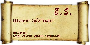 Bleuer Sándor névjegykártya